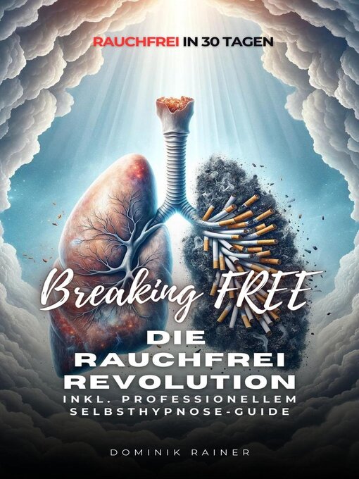 Title details for Breaking Free by Dominik Rainer - Available